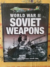 WORLD WAR 2 SOVIET WEAPONS