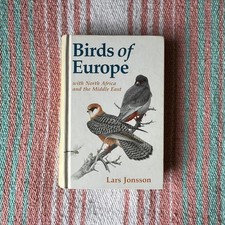 BIRDS OF EUROPE - FIELD GUIDE - LARS JONSSON - REFERENCE BOOK - HARDBACK