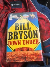 Bill Bryson Down Under First