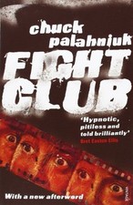Fight Club By Chuck Palahniuk