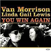 Van Morrison & Linda Gail Lewis : You Win Again CD Expertly Refurbished Product