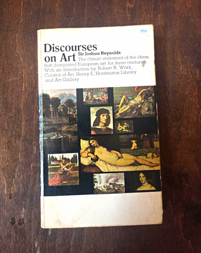 Sir joshua reynolds discourses - joshua,