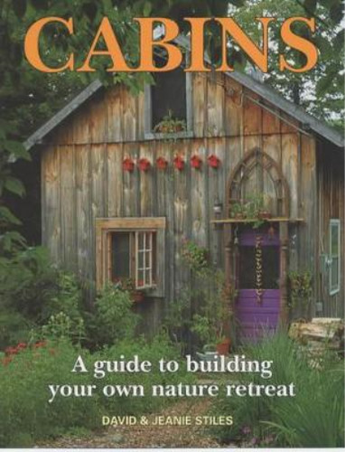 Cabins guide to - a, building