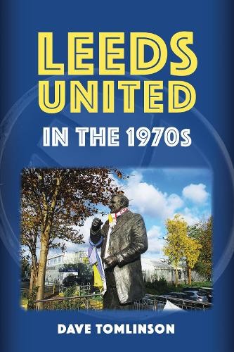 Leeds united the 1970s by - leeds,