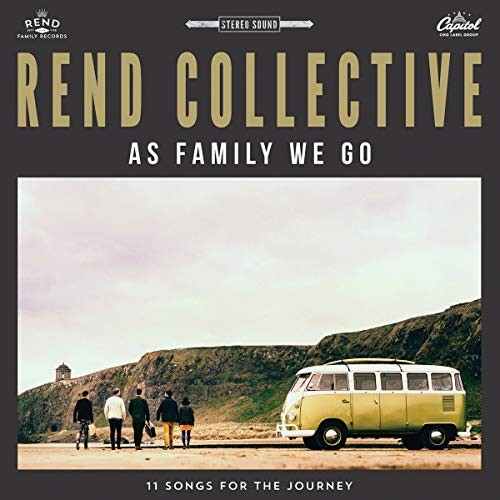 Rend collective family we - collective, as