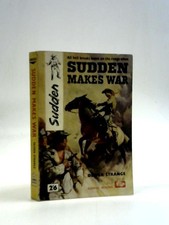 Sudden Makes War (Oliver