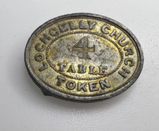 Antique Scottish Communion token  Lochgelly  Church Fife BZ4385