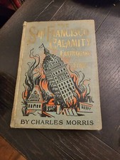 The San Francisco Calamity By