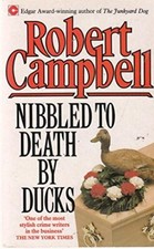 Nibbled to Death by Ducks (Coronet Books) By R.Wright Campbell