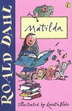 Matilda By  Roald Dahl, Quentin Blake. 9780141311364