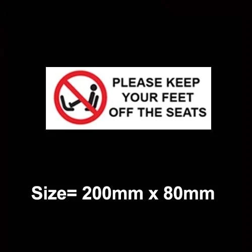 Please keep your feet - off, the
