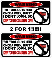 I Don't Loan Tools decal Mac