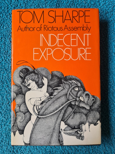 Tom sharpe indecent exposure - sharpe,,