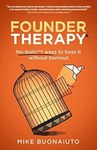 Founder therapy bulls t - therapy, no-bulls**t