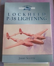 Lockhead P-38 Lightning by Jerry Scutts Hardback Book Crowood Aviation Series