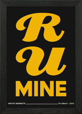 R U Mine Arctic Monkeys Framed