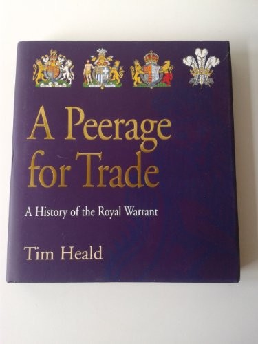 Peerage for trade - a, the