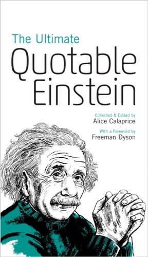 The ultimate quotable einstein - the,