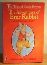 The Tales of Uncle Remus - The Adventures of Brer Rabbit (Piper) By Joel Chandl
