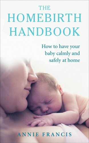 The homebirth handbook how - handbook:,