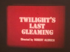 TWILIGHTS LAST GLEAMING 1977 TRAILER SUPER 8 COLOUR SOUND 30FT 8MM CINE FILM