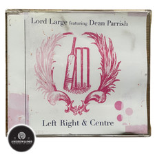 Lord Large Featuring Dean Parrish: Left Right & Centre (2006, CD Single)
