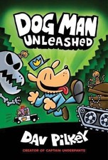 Dog Man Unleashed: From the