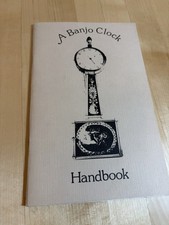 A Banjo Clock Handbook 1982