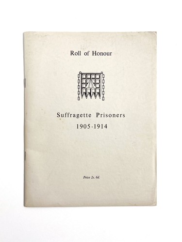 Roll honour suffragette - honour,