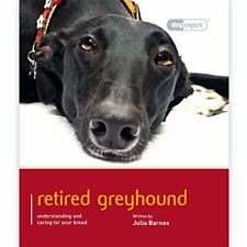 Greyhound: Dog Expert By Julia D. Barnes