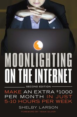 Moonlighting the internet - the,