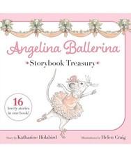 Angelina Ballerina Storybook Treasury, Holabird, Katharine