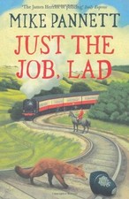 Just the Job, Lad,Mike Pannett