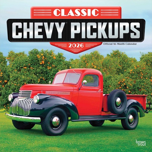 Classic chevy pickups - pickups, calendar