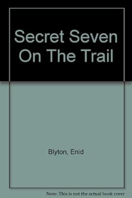 Secret seven the trail - on,