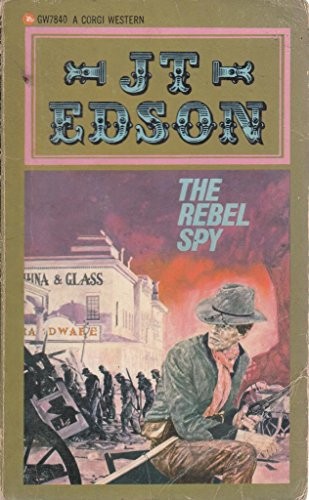 The rebel spy civil war - the,