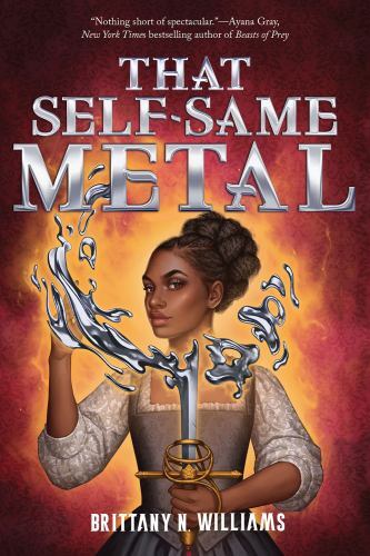 That self same metal the - that, metal;