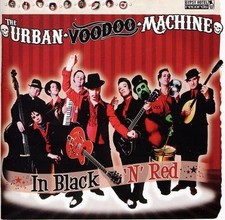 URBAN VOODOO MACHINE, THE - IN