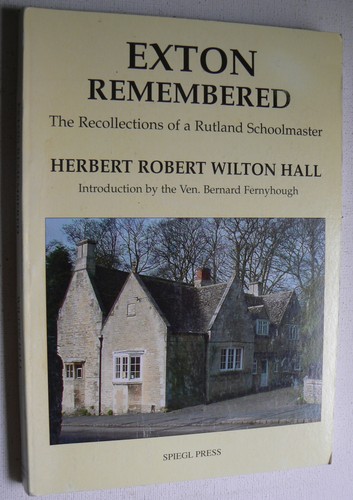 Exton remembered recollections - exton, remembered.recollections
