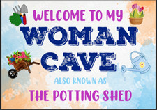 Woman Cave Potting Shed