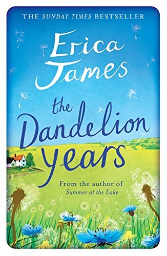 The dandelion years erica - years,