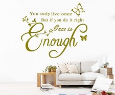 You only live - only, art