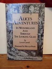 Alice's Adventures in Wonderland Lewis Carroll 1985 - Illustrator Mervyn Peake