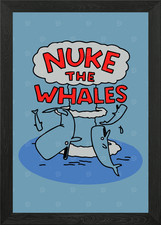 Nuke the Whales Cartoon Framed