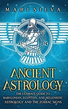 Ancient Astrology: The