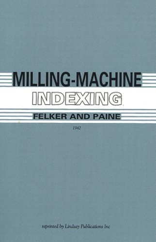 Milling machine indexing - milling-machine,