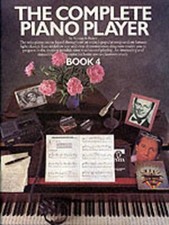 Complete Piano Player: Bk. 4