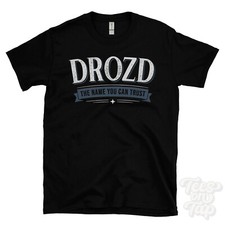 DROZD THE NAME YOU CAN TRUST