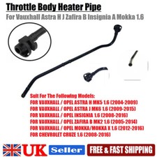 Throttle Body Heater Pipe For Vauxhall Astra H J Zafira B Mokka 1.6 55559353.