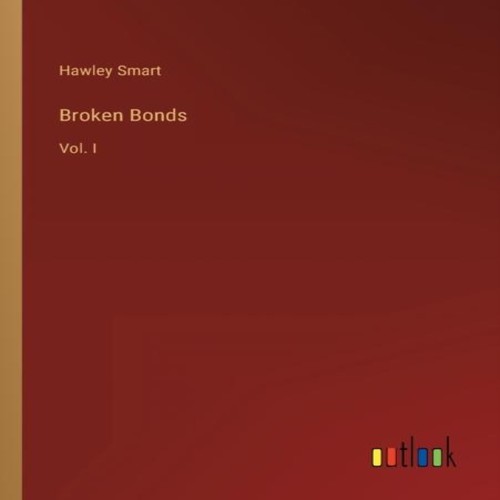Broken bondsvol hawley - broken, i